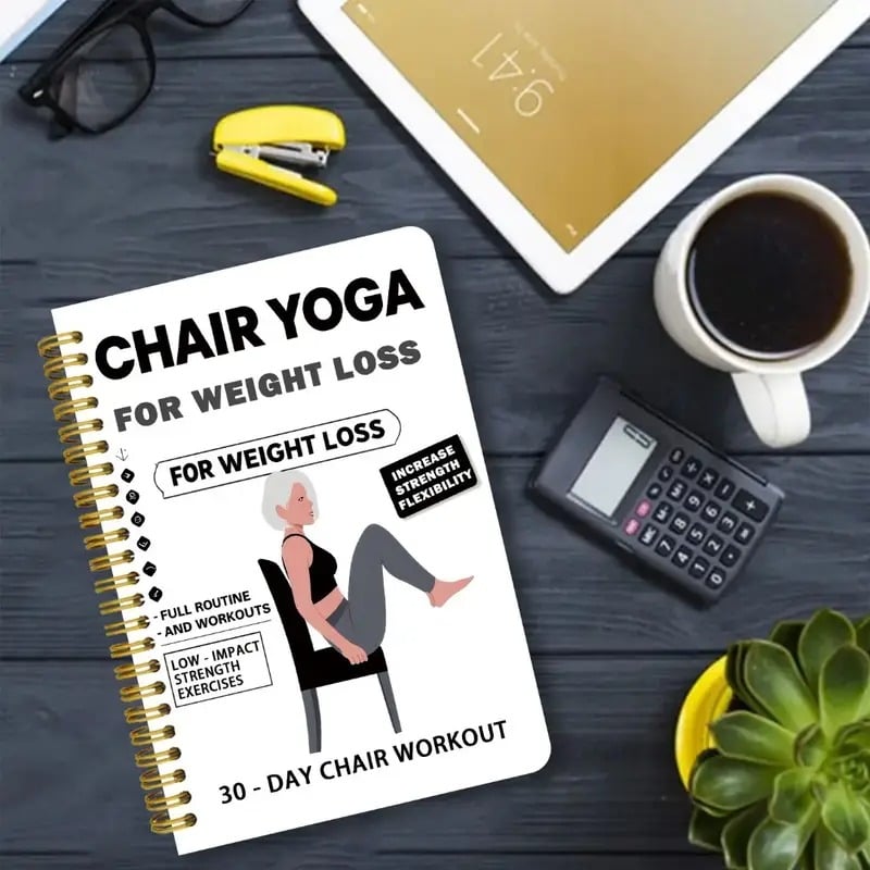 🔥🔥30-Day Chair Yoga Weight Loss Spiral Notebook & Exercise Guide