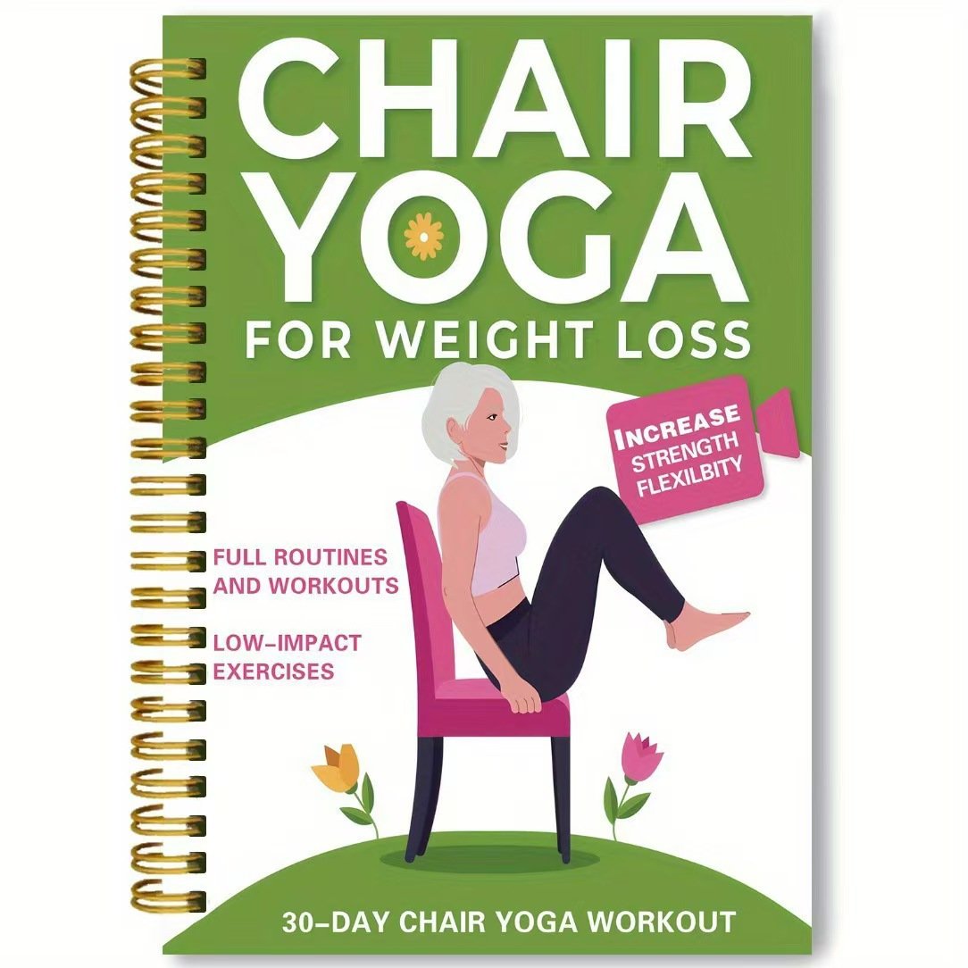 🔥🔥30-Day Chair Yoga Weight Loss Spiral Notebook & Exercise Guide